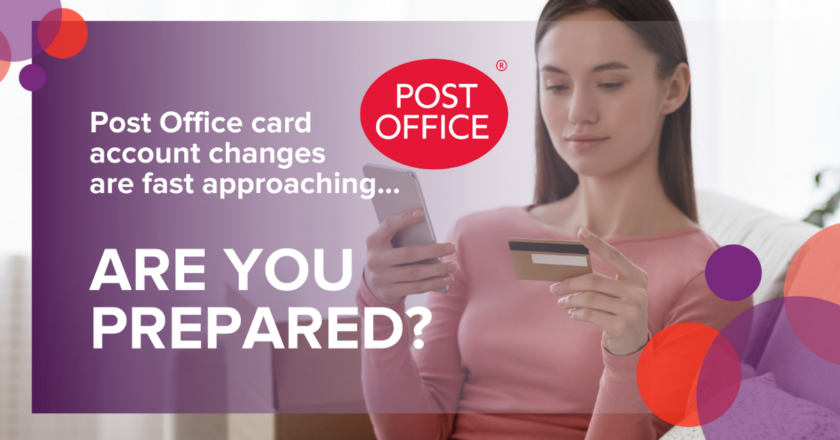 Important changes to your Post Office card account