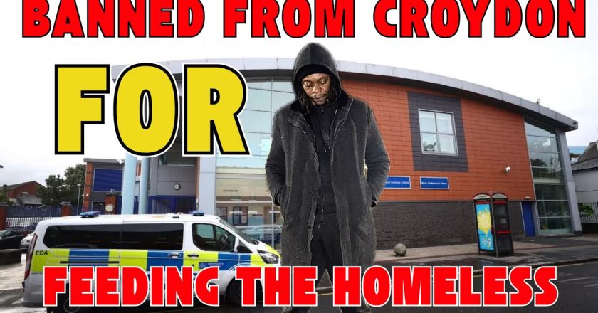 BANNED FROM CROYDON FOR FEEDING THE HOMELESS